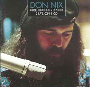 Don Nix - Gone Too Long + Skyrider album cover