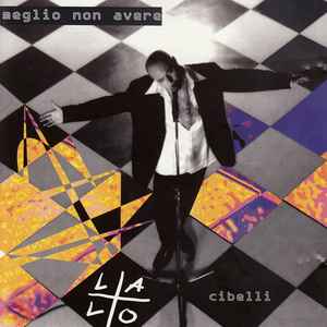 Lalo Cibelli-Meglio Non Avere copertina album
