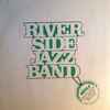 Riverside Jazzband - Riverside Jazzband