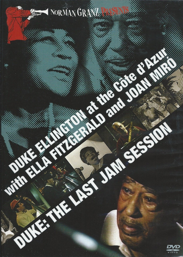 last ned album Duke Ellington With Ella Fitzgerald And Joan Miró - At The Côte DAzurDuke The Last Jam Session