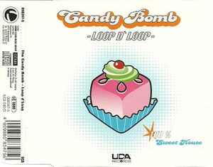Candy Bomb - Loop D' Loop album cover