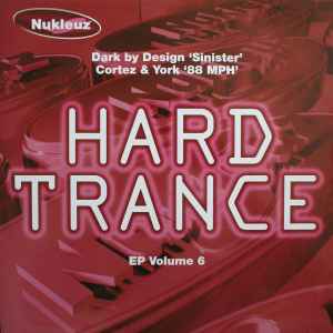 Dark By Design - Hard Trance EP Volume 6