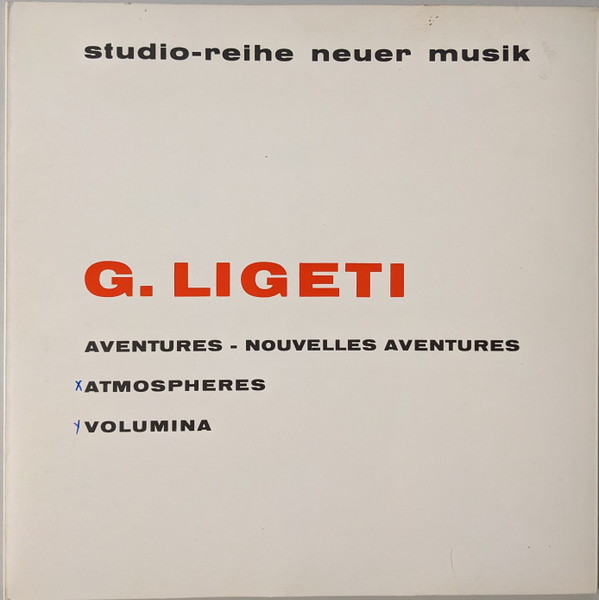 G. Ligeti – Aventures - Nouvelles Aventures - Atmospheres
