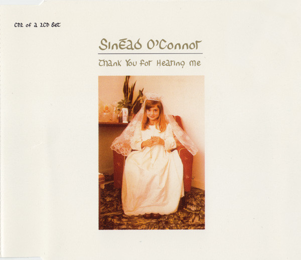 sin-ad-o-connor-thank-you-for-hearing-me-1994-cd2-cd-discogs