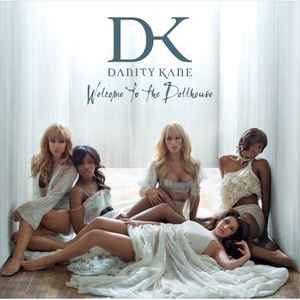 Welcome To The Dollhouse - Danity Kane