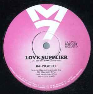 Ralph White - Love Supplier / Strong And Ready album cover