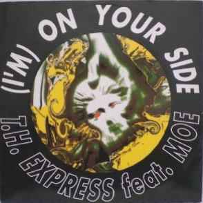 . Express Feat. Moe - (I'm) On Your Side | Releases | Discogs