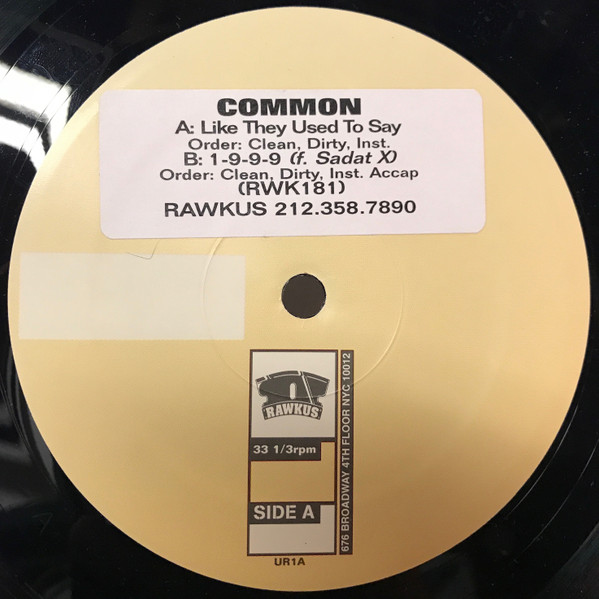 Common – One-Nine-Nine-Nine / Like They Used To Say (1999, Vinyl 