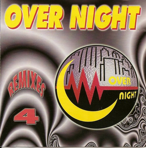 Over Night - Remixes 4 (1996, CD) - Discogs