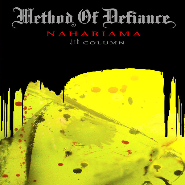 Method Of Defiance – Nahariama (4th Column) (2013, Vinyl) Discogs