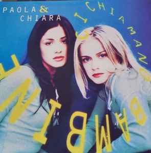 Paola & Chiara – Per Sempre (2023, Vinyl) - Discogs