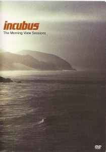 Incubus (2) - The Morning View Sessions