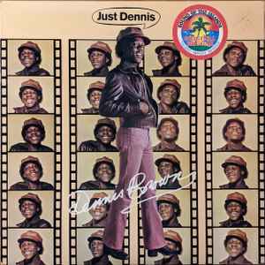 Just Dennis - Dennis Brown