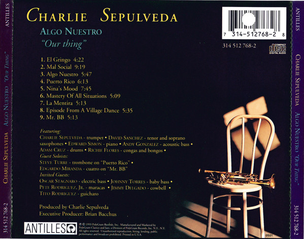 ladda ner album Charlie Sepulveda - Algo Nuestro Our Thing