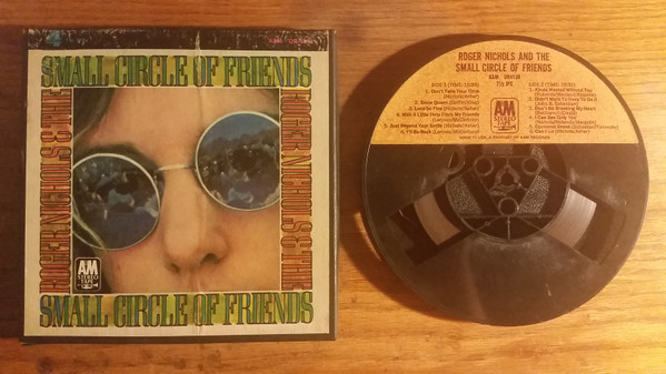 Roger Nichols & The Small Circle Of Friends - Roger Nichols & The
