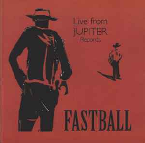 Fastball - Live From Jupiter Records album cover
