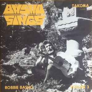 Basho Sings - Robbie Basho