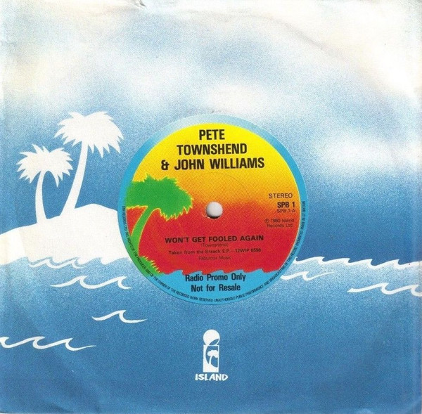 Pete Townshend, John Williams – Won't Get Fooled Again (1980, Vinyl ...