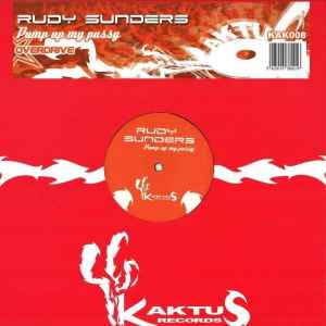 Rudy Sunders - Pump Up My Pussy album cover