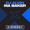 DJ Alvin - Ma Baker