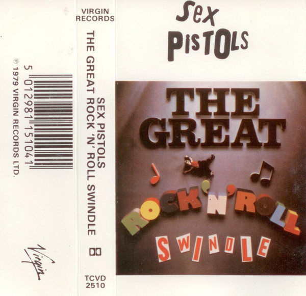 Sex Pistols - The Great Rock 'N' Roll Swindle | Releases | Discogs