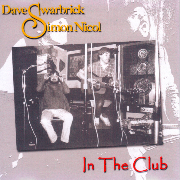 descargar álbum Dave Swarbrick, Simon Nicol - In The Club