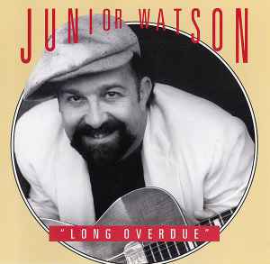 Junior Watson - Long Overdue album cover