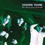 Orange Trane - My Personal Friend album cover