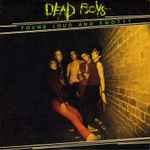 Dead Boys – Young Loud And Snotty (1977, Winchester Pressing 