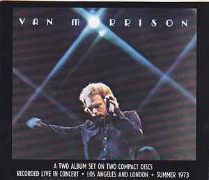 Van Morrison – It's Too Late To Stop Now (1988, CD) - Discogs