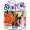 Various - The Spirit Of The 60s (1968 The Hits Don't Stop)