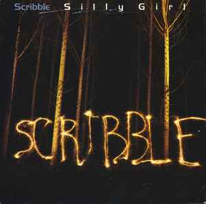 Scribble (4) - Silly Girl album cover