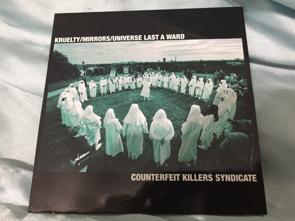 ladda ner album Kruelty Mirrors Universe Last A Ward - Counterfeit Killers Syndicate