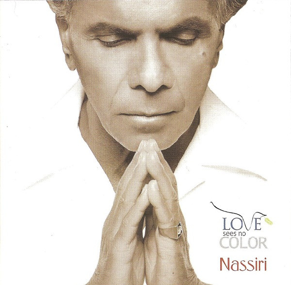 Album herunterladen Nassiri - Love Sees No Color