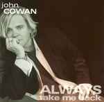 Cover of Always Take Me Back, 2002, CD
