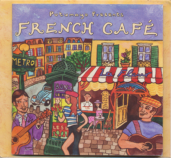 Various - French Café | Putumayo World Music (PUT 219-2) - 4