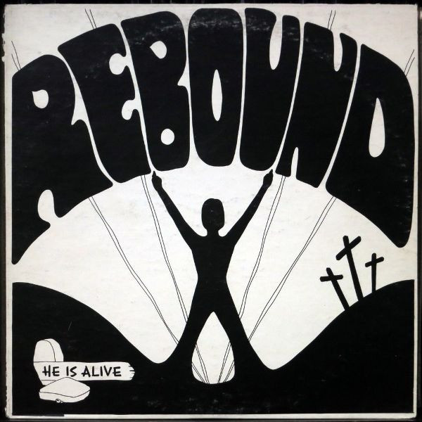 last ned album Rebound - He Is Alive