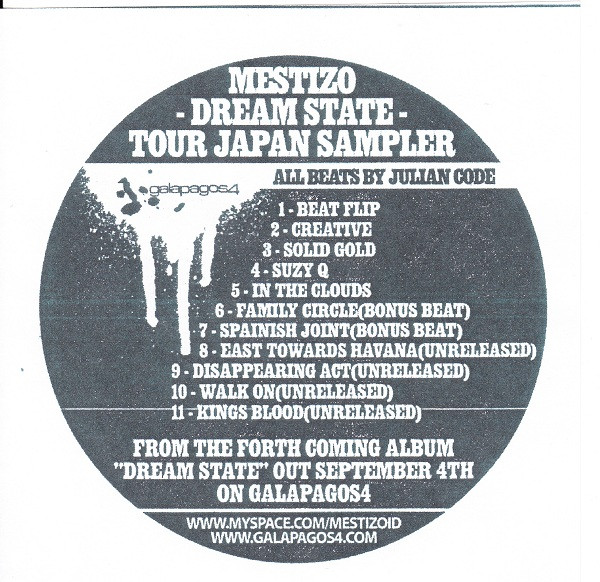 Mestizo - Dream State - Japan Tour Sampler, Releases