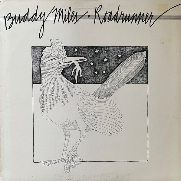 Buddy Miles – Roadrunner (1977, Vinyl) - Discogs
