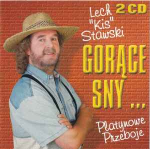 Kis-Lech Stawski - Gorące Sny... (Platynowe Przeboje) album cover