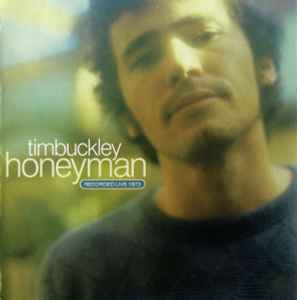 Tim Buckley - Honeyman (Recorded Live 1973) album cover