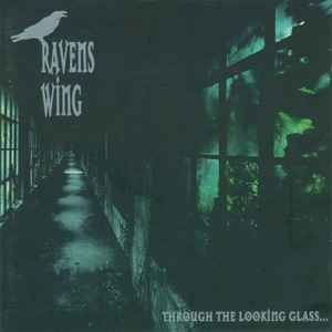 Ravens Wing - Through The Looking Glass... album cover
