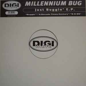 Millennium Bug - Just Buggin' E.P. album cover