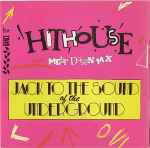 Cover of Hithouse – Jack To The Sound Of The Underground (Melt Down Mix), 1988, Vinyl