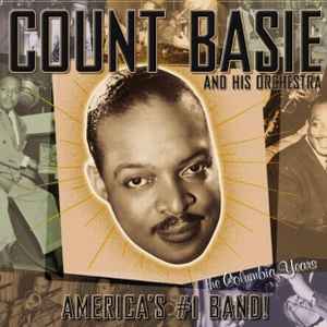 Count Basie Orchestra - America's #1 Band! - The Columbia Years album cover