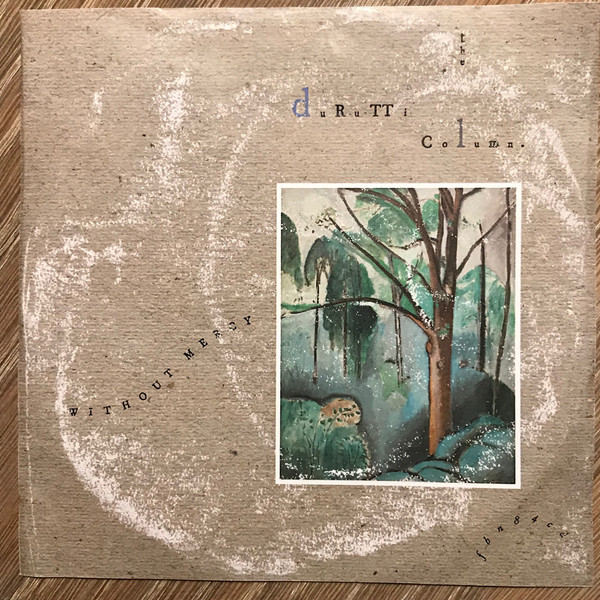 The Durutti Column - Without Mercy | Releases | Discogs