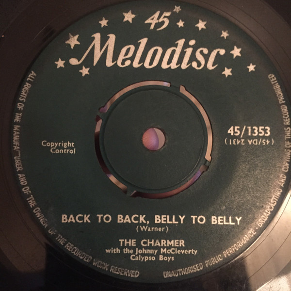 ladda ner album The Charmer - Back To Back Belly To Belly Is She Is Or Is She Aint