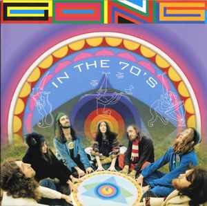 Gong - Gong In The 70's