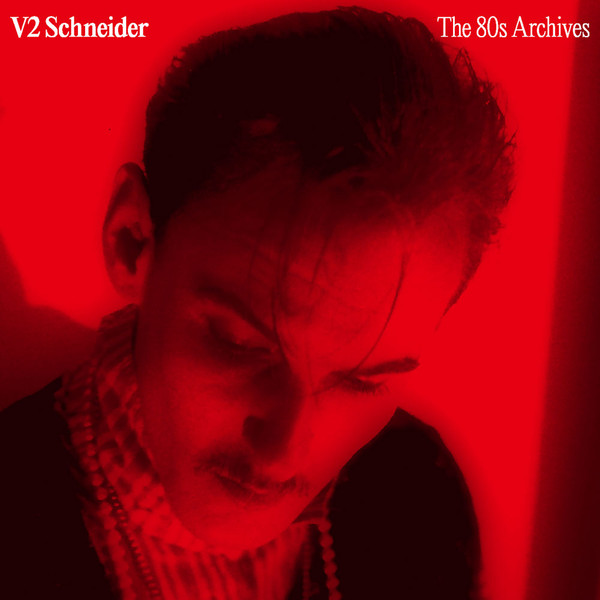 V2 Schneider – The 80s Archives (2023, CD) - Discogs