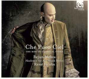 Bejun Mehta - Che Puro Ciel (The Rise Of Classical Opera) album cover